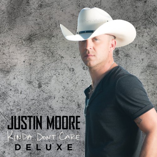 Justin Moore - Kinda Don't Care (Deluxe Version) (2016) [E-AC-3 JOC Dolby Atmos]