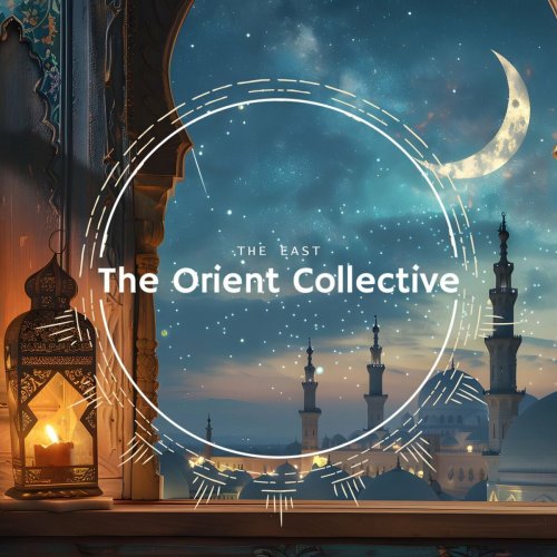 VA - The Orient Collective: The East (2024)