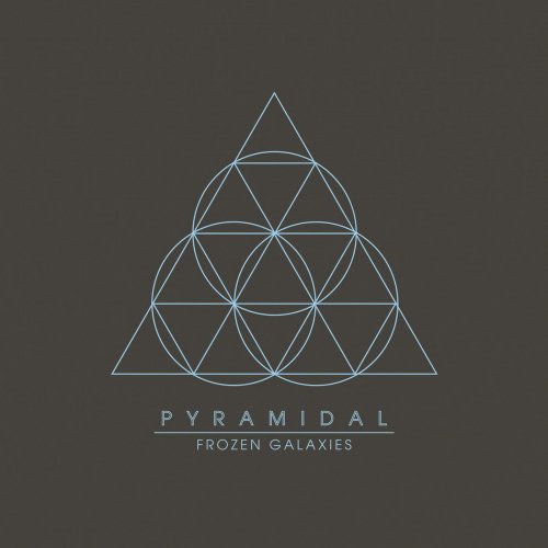 Pyramidal - Frozen Galaxies (2011)