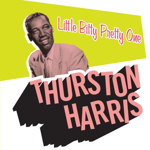 Thurston Harris - Little Bitty Pretty One (1957)