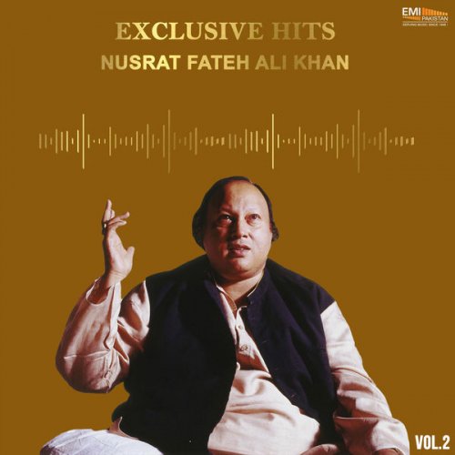 Nusrat Fateh Ali Khan - Exclusive Hits, Vol. 2 (2019)