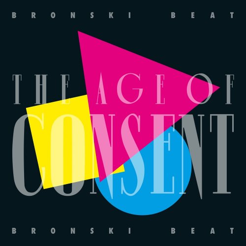 Bronski Beat - The Age Of Consent (40 Year Anniversary Deluxe Edition) (1984/2024) [E-AC-3 JOC Dolby Atmos]