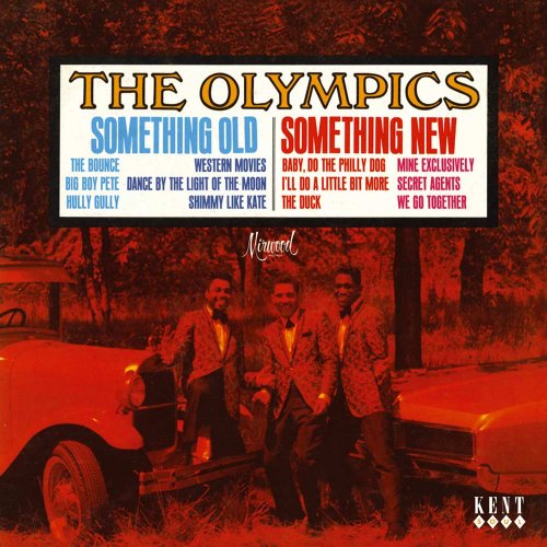 The Olympics - Something Old, Something New (1966/2006)