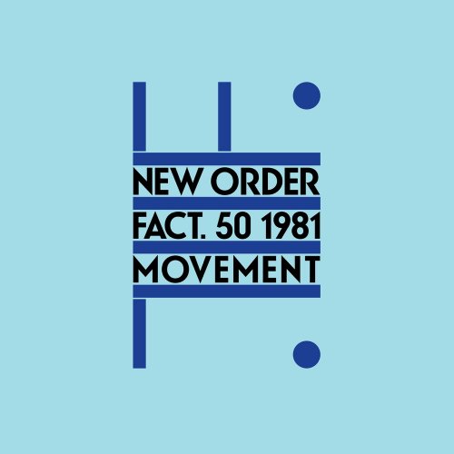 New Order - Movement (2019 Remaster) (1981/2019) [E-AC-3 JOC Dolby Atmos]