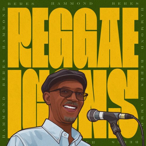 Beres Hammond - REGGAE ICONS: Beres Hammond (2024)