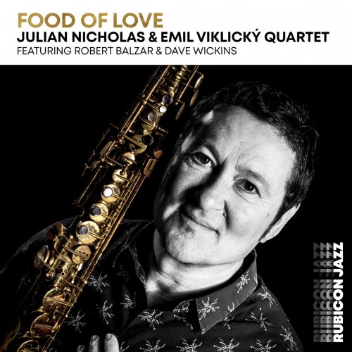 Julian Nicholas & Emil Viklický - Food of Love (2024) [Hi-Res]