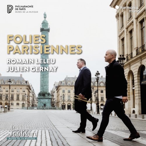 Romain Leleu & Julien Gernay - Folies parisiennes (2024) [Hi-Res[