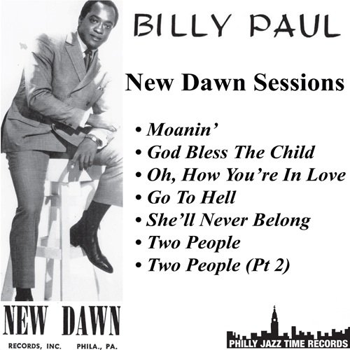 Billy Paul - New Dawn Sessions (2021)