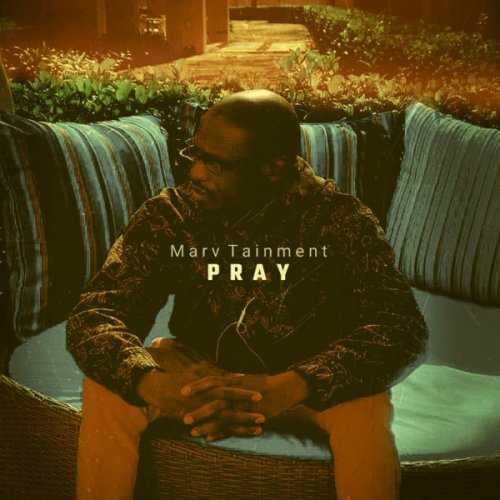 Marv Tainment - Pray (2024)