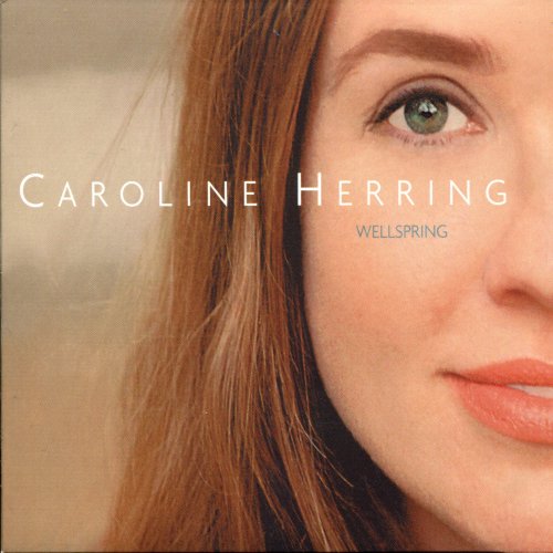 Caroline Herring - Wellspring (2003)