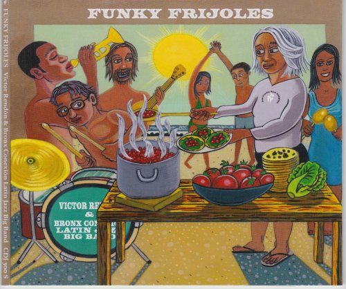 Victor Rendon & Bronx Conexion Latin Jazz Big Band - Funky Frijoles (2024)