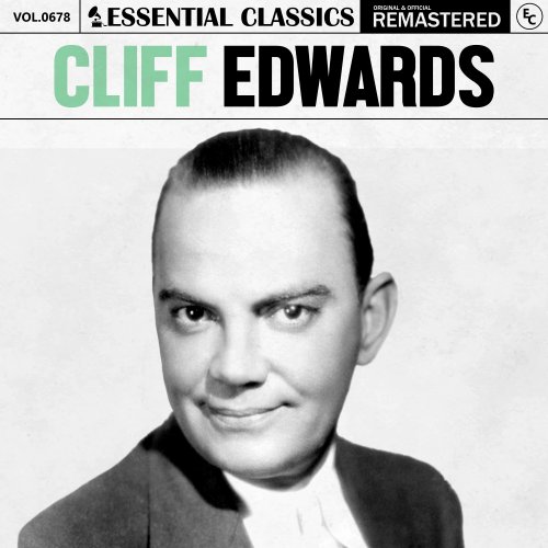 Cliff Edwards - Essential Classics, Vol. 678 (2024)