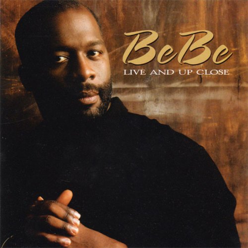 BeBe Winans - Live and Up Close (2002)