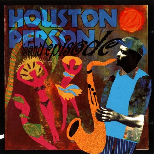 Houston Person - Island Episode (1997)