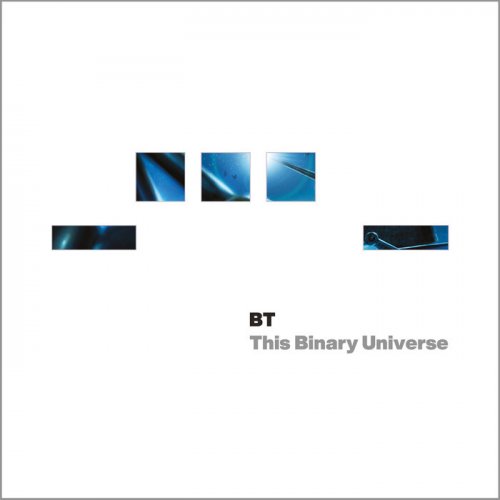 BT - This Binary Universe [Remastered] (2024)