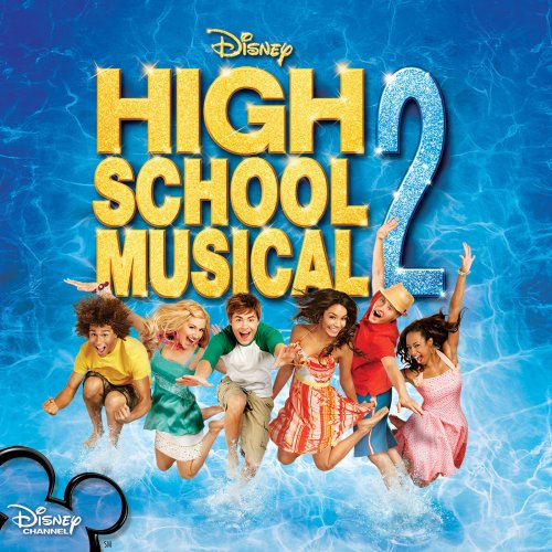 High School Musical Cast - High School Musical 2 (Original Soundtrack) (20072024) [E-AC-3 JOC Dolby Atmos]