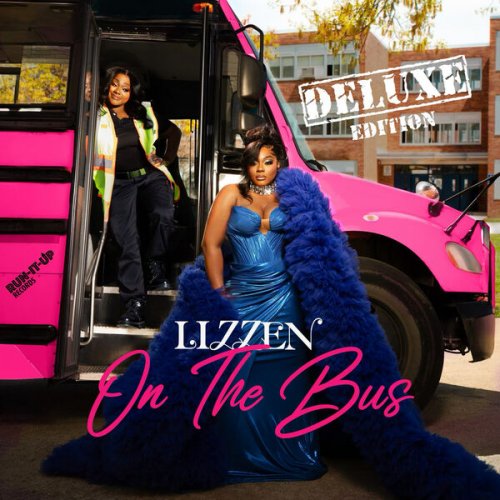 Lizzen - On The Bus (Deluxe Edition) (2024)