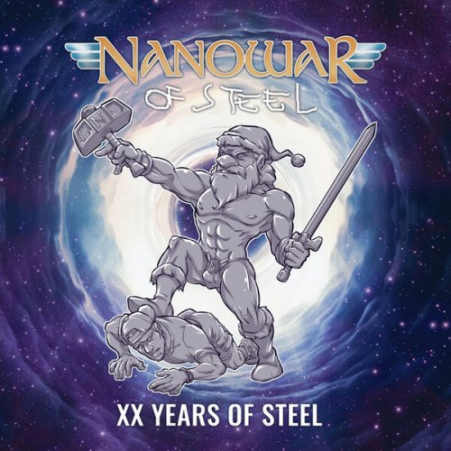 Nanowar of Steel - XX Years of Steel (2024)