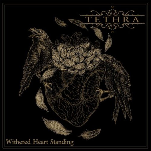 Tethra - Withered Heart Standing (2024) Hi-Res