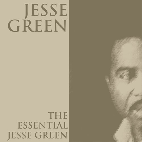 Jesse Green - The Essential Jessie Green (2007)