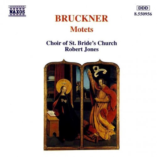 Choir of St. Bride's Church, Robert Jones - Bruckner: Motets (1994)