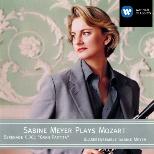 Bläserensemble Sabine Meyer - Mozart: Serenade for Winds No. 10, K. 361 "Gran partita" (2001)