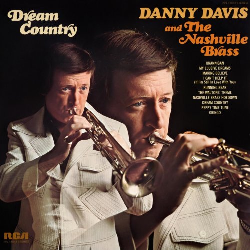 Danny Davis & The Nashville Brass - Dream Country (2024) [Hi-Res]