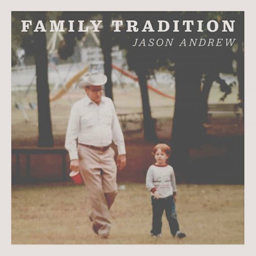 Jason Andrew - Family Tradition (2024) Hi-Res