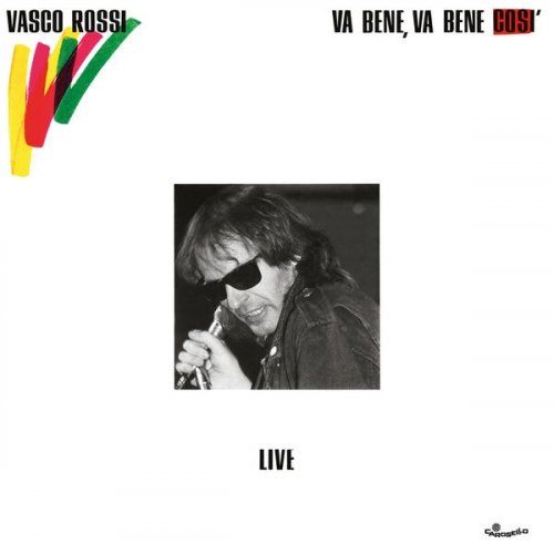 Vasco Rossi - Va bene, va bene così 40° RPLAY Special Edition (Remastered 2024) [Hi-Res]