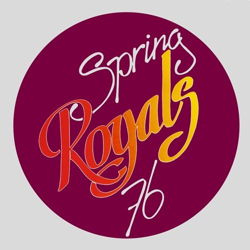 Royals - Spring 76 (Remastered) (2007)