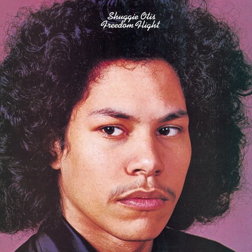 Shuggie Otis - Freedom Flight (1971)