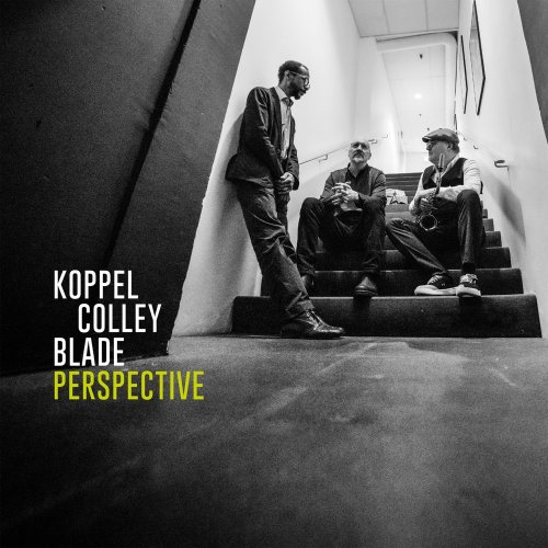 Benjamin Koppel, Scott Colley & Brian Blade - P E R S P E C T I V E (2023) DSD64