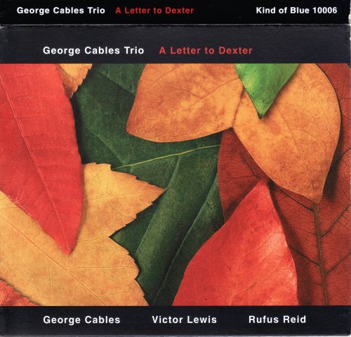 George Cables Trio - A Letter to Dexter (2006)