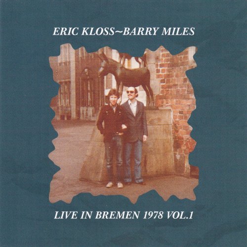 Eric Kloss, Barry Miles - Live In Bremen 1978 Vol. 1 (2024)