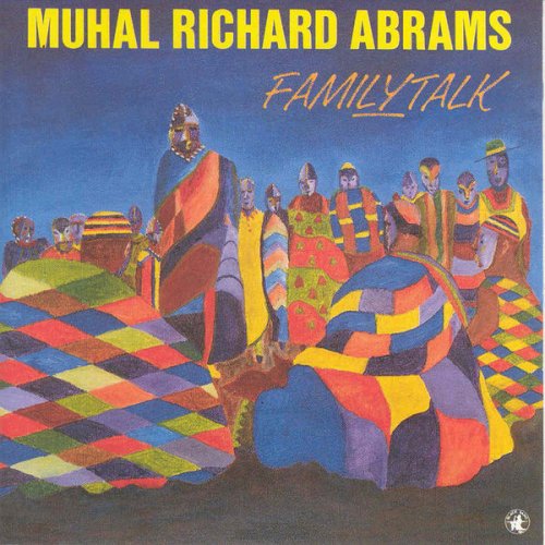 Muhal Richard Abrams - FamilyTalk (1993)