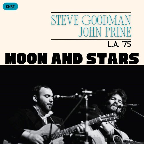 Steve Goodman - Moon and Stars (Live Los Angeles '75) (2024)