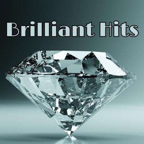 VA - Brilliant Hits (2024)