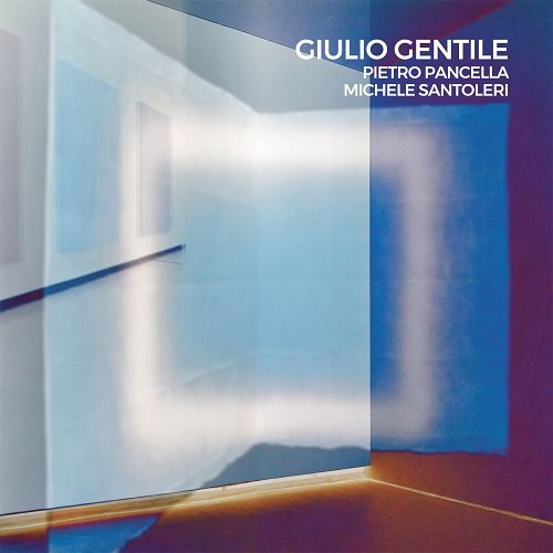 Giulio Gentile featuring Pietro Pancella and Michele Santoleri - Hopscotch (2024) [Hi-Res]