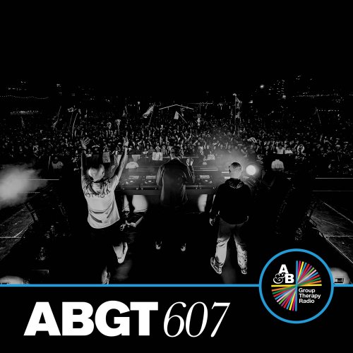 Above & Beyond - Group Therapy 607 (DJ Mix) (2024) [Hi-Res]