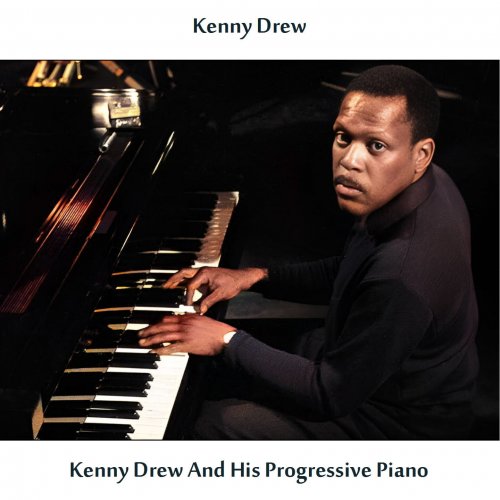 Kenny Drew - Kenny Drew and His Progressive Piano (Remastered Edition) (2024) Hi-Res