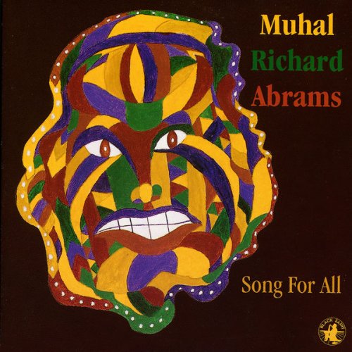 Muhal Richard Abrams - Song For All (1997)