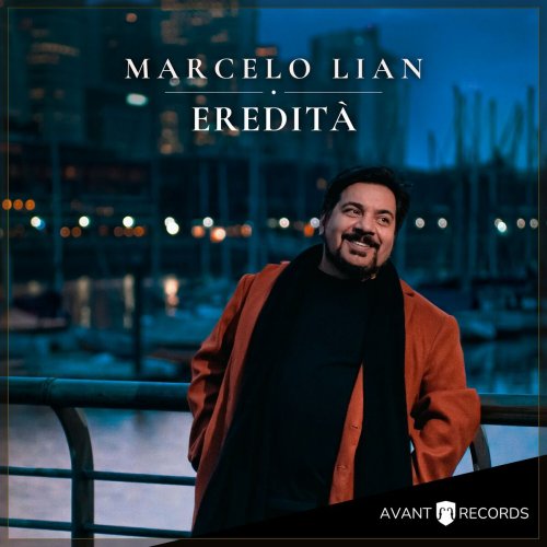 Marcelo Lian - Eredità (2024) Hi-Res