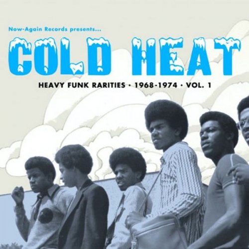 VA - Cold Heat - Heavy Funk Rarities 1968-1974, Vol.1 (2005)