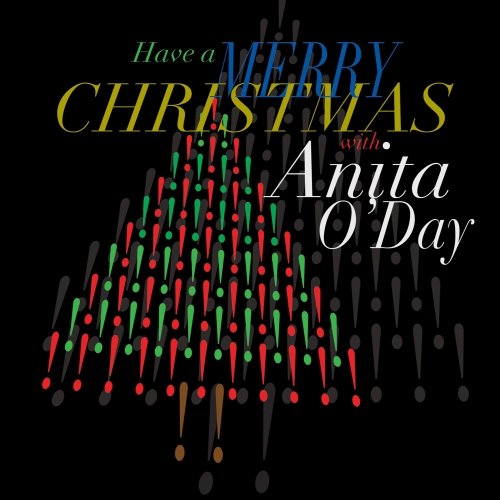 Anita O'Day - Have a Merry Christmas with Anita O'Day (2013)