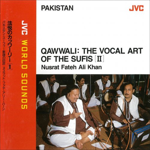 Nusrat Fateh Ali Khan - JVC WORLD SOUNDS  QAWWALI: THE VOCAL ART OF THE SUFIS [1-2] (2000/1994)