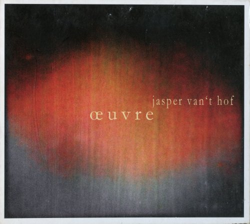 Jasper Van't Hof - Œuvre (2012)