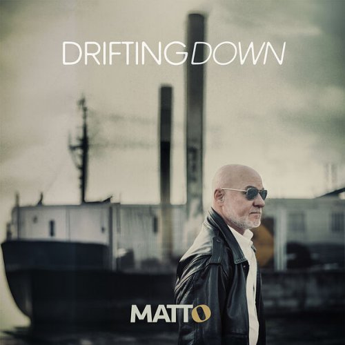 Matto - Drifting Down (2024) [Hi-Res]