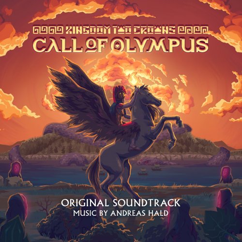 Andreas Hald - Kingdom Two Crowns: Call Of Olympus (Original Soundtrack) (2024) [E-AC-3 JOC Dolby Atmos]