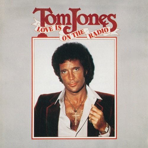 Tom Jones - Love Is On The Radio (1984)