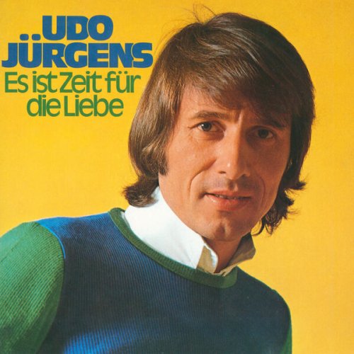 Udo Jürgens - Es ist Zeit für die Liebe (1973/2024)